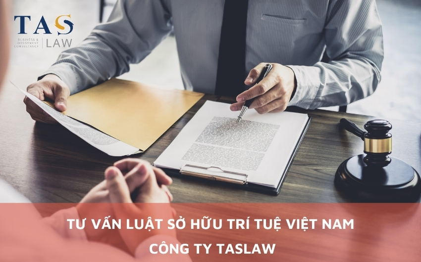Công Ty Tư vấn Về Luật Sở Hữu Trí Tuệ Tại Việt Nam - Taslaw