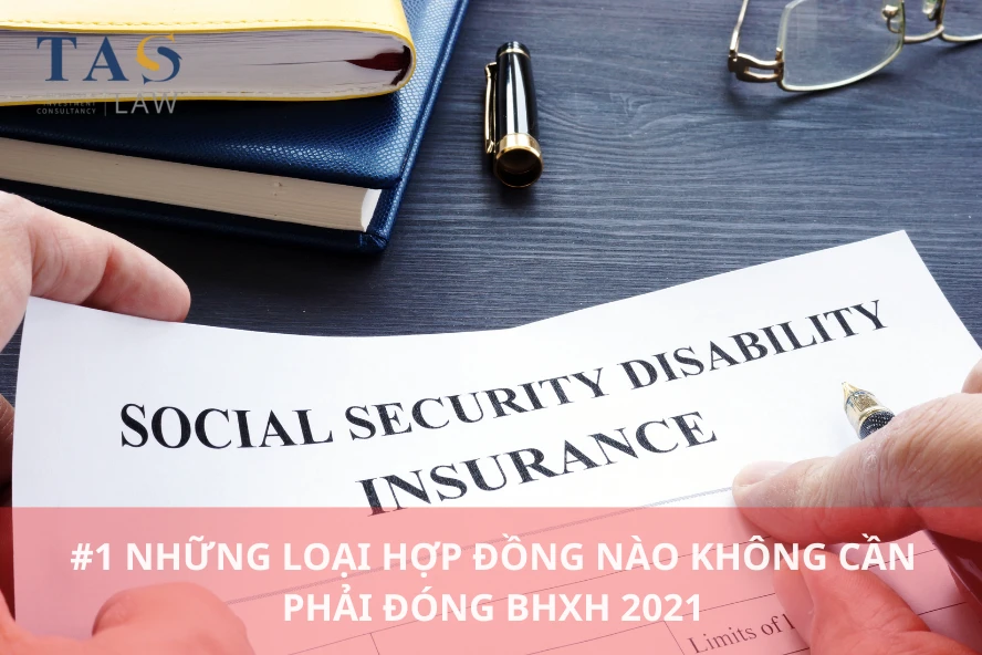 #1 Những Loại Hợp Đồng Nào Không Cần Phải Đóng BHXH 2023